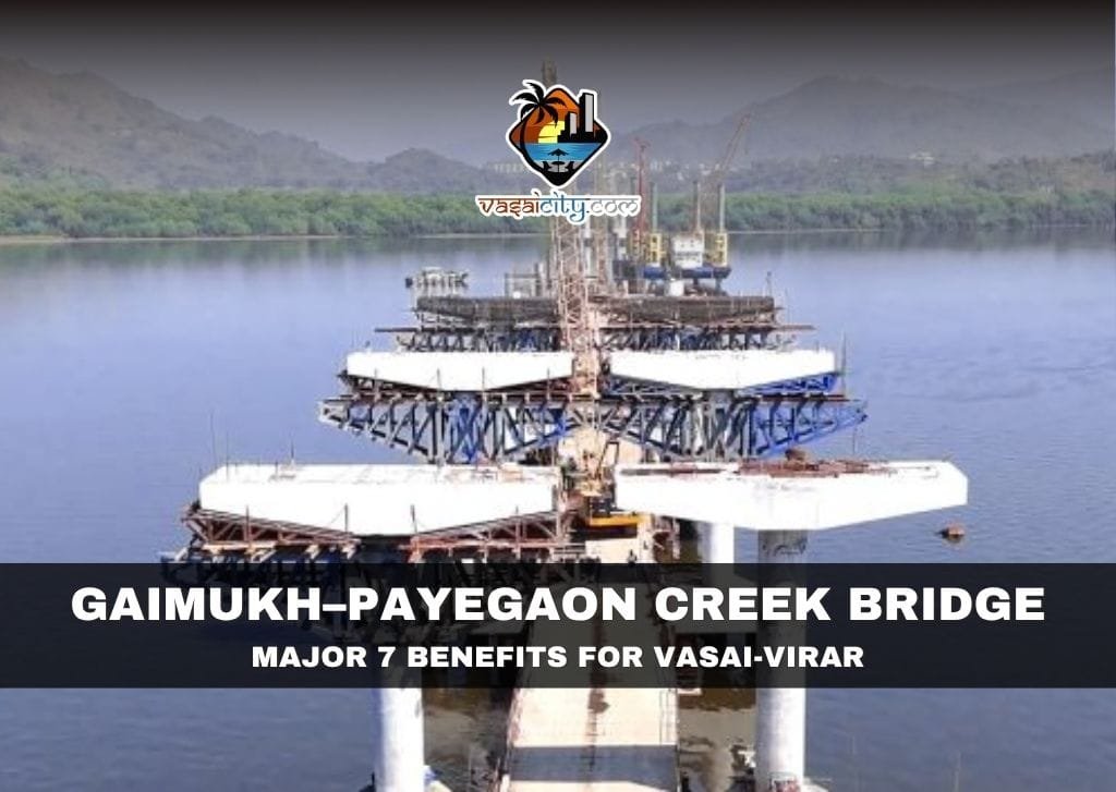 Gaimukh–Payegaon Creek Bridge under construction connecting Thane and Bhiwandi to improve Vasai-Virar connectivity.