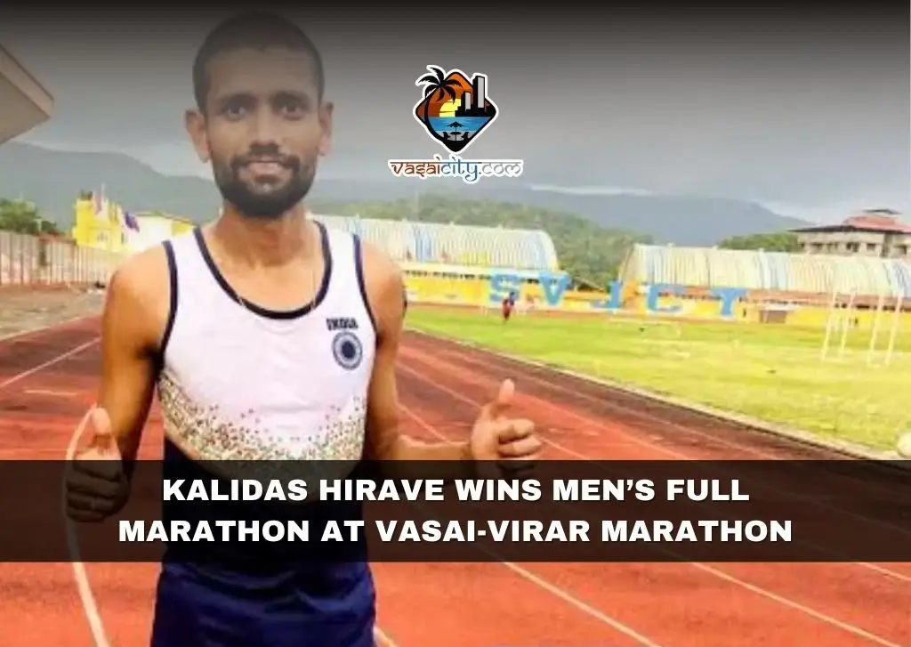 Kalidas Hirave Wins Men’s Full Marathon at Vasai-Virar Marathon