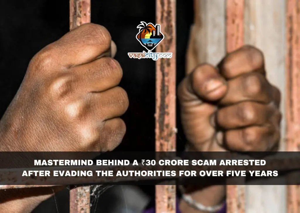 Mastermind behind a ₹30 crore scam arrested after evading the authorities for over five years Mastermind behind a ₹30 crore scam arrested after evading the authorities for over five years