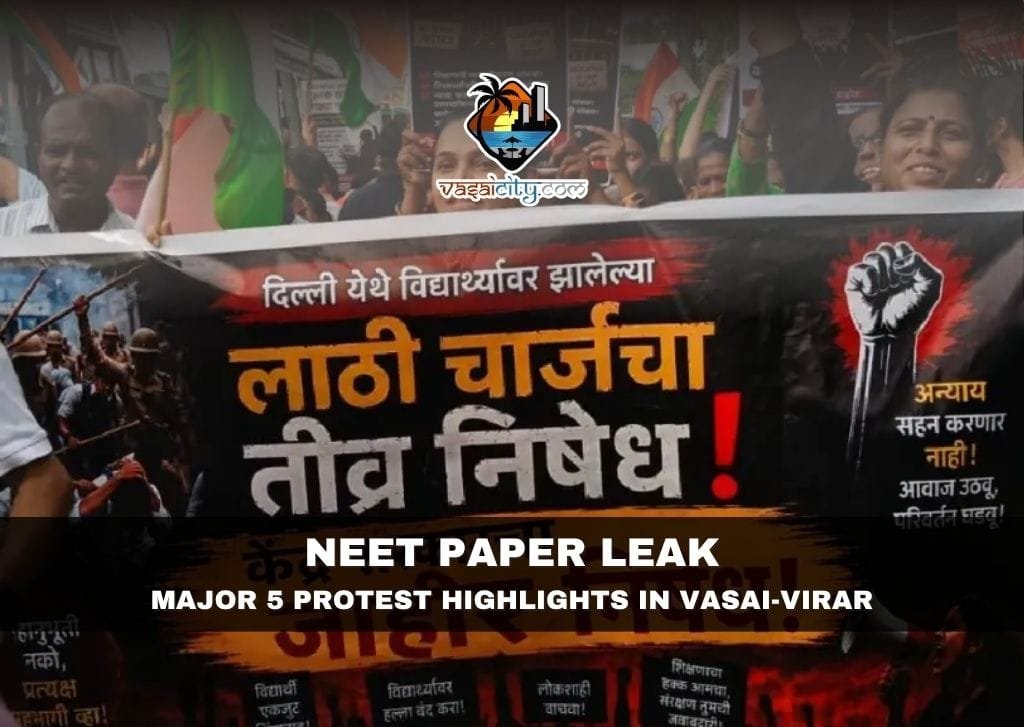 NEET Paper Leak Protest Vasai-Virar students and citizens participating in peaceful rally