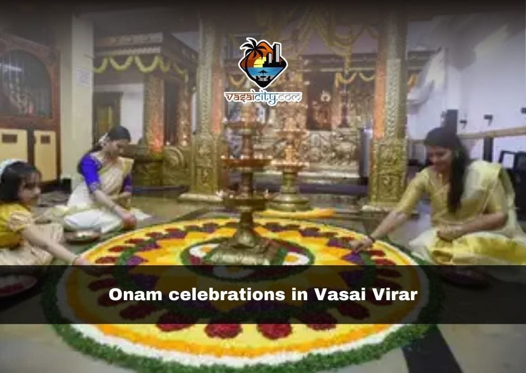 Onam celebrations in Vasai Virar
