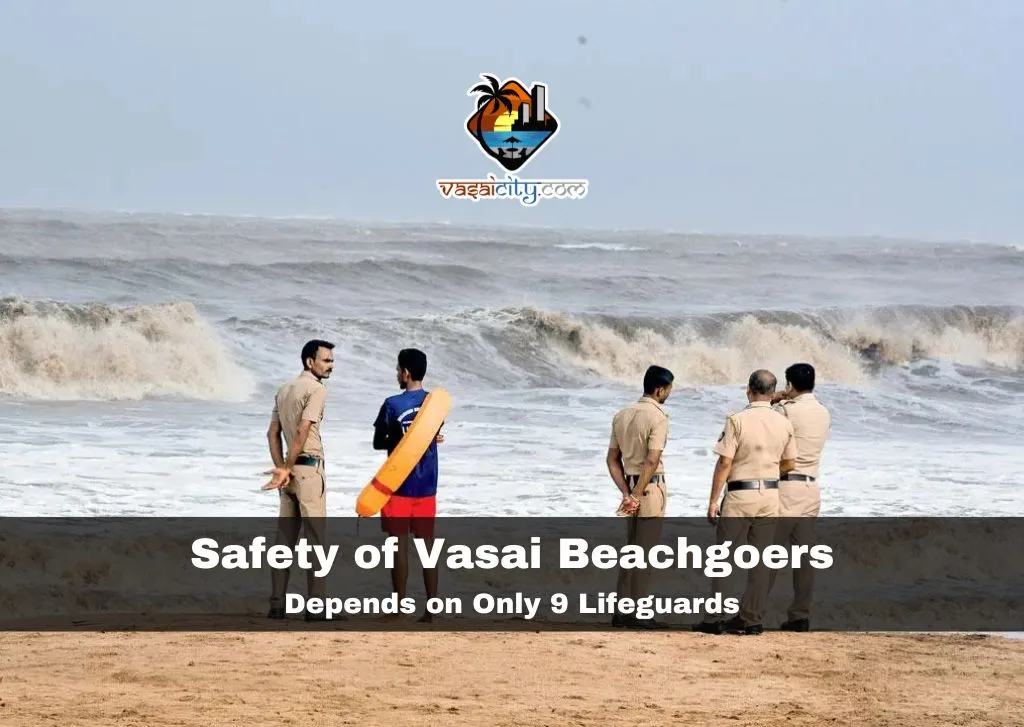 Safety-of-Vasai-Beachgoers-Depends-on-Only-9-Lifeguards Safety of Vasai Beachgoers Depends on Only 9 Lifeguards