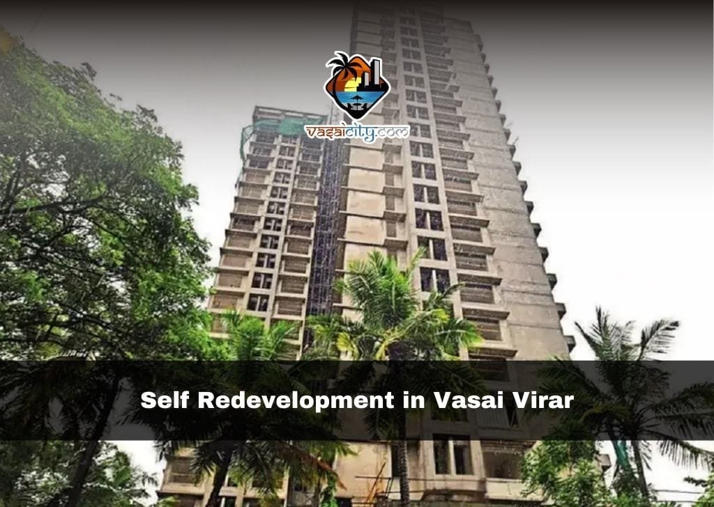 Self Redevelopment in Vasai Virar