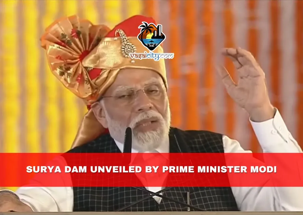 Surya Dam Unveiled by Prime Minister Modi Surya Dam Unveiled by Prime Minister Modi