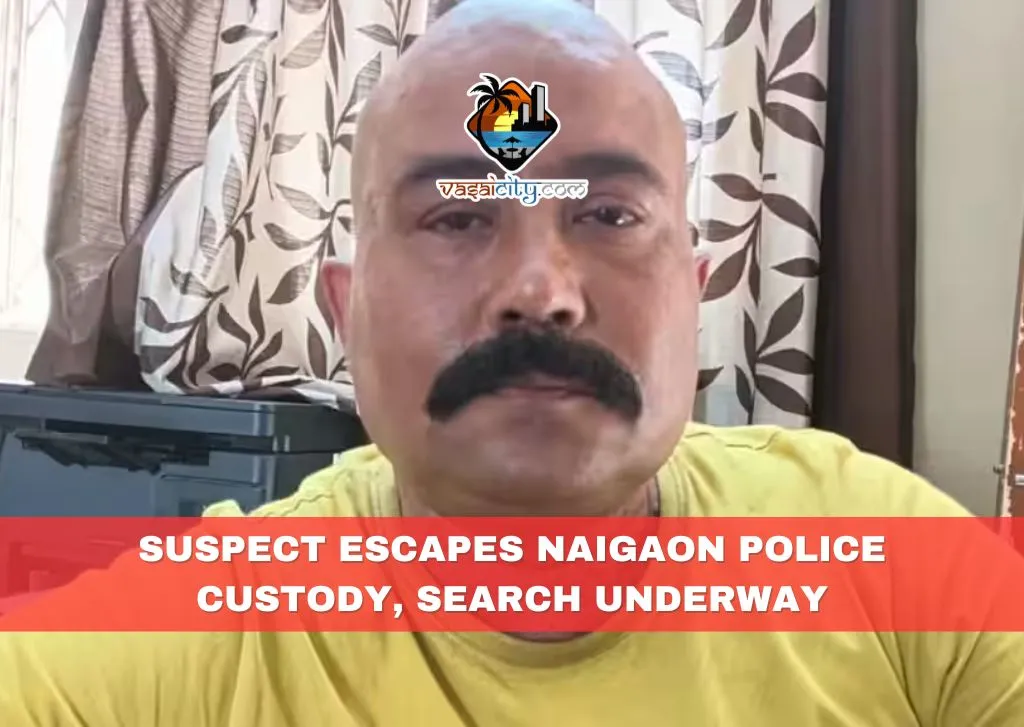 Suspect Escapes Naigaon Police Custody, Search Underway Suspect Escapes Naigaon Police Custody, Search Underway