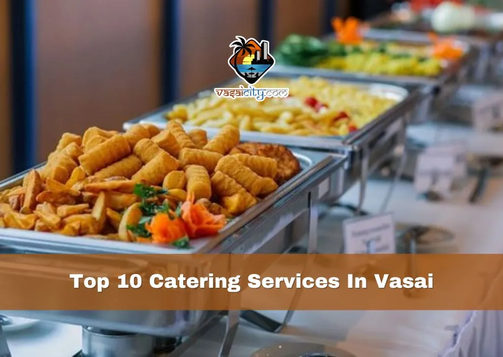 Top 10 Catering Services In Vasai