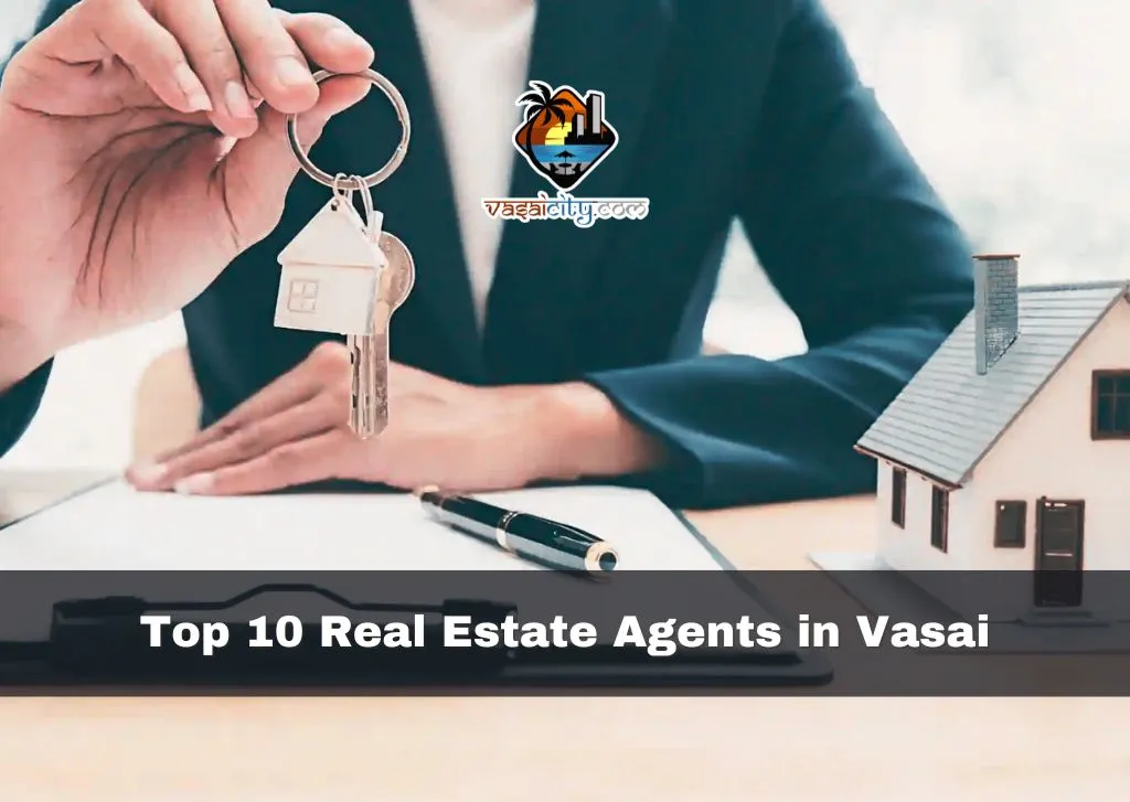 Top 10 Real Estate Agents in Vasai