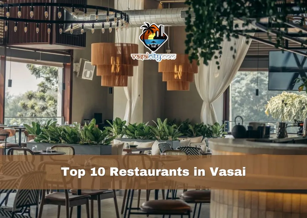 Top 10 Restaurants in Vasai