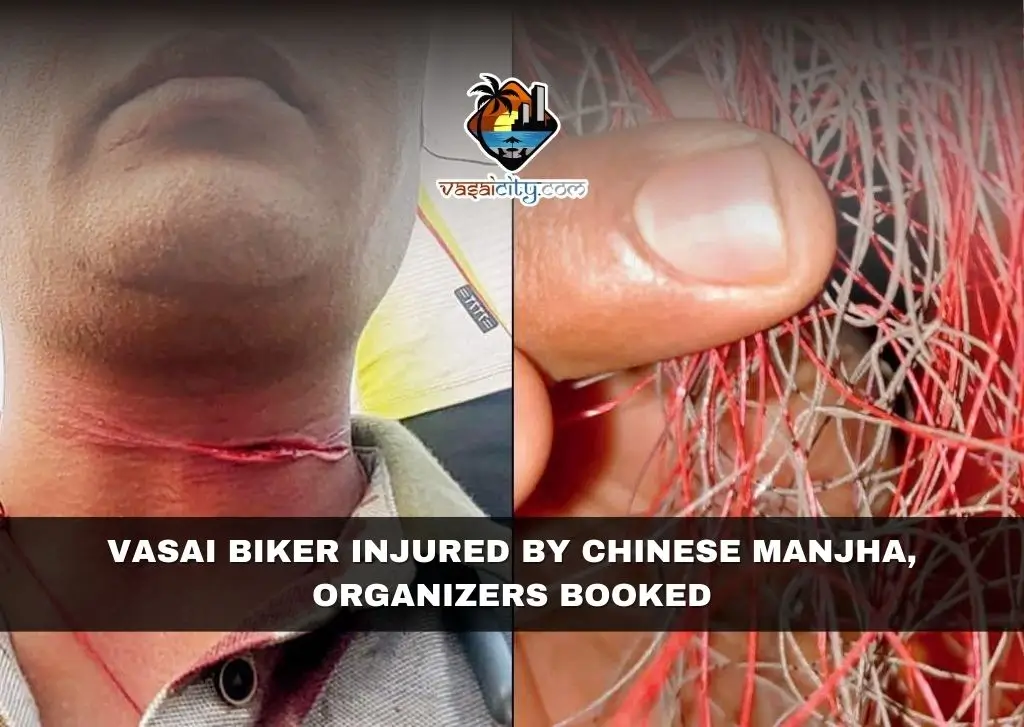 Vasai Biker Injured by Chinese Manjha, Organizers Booked