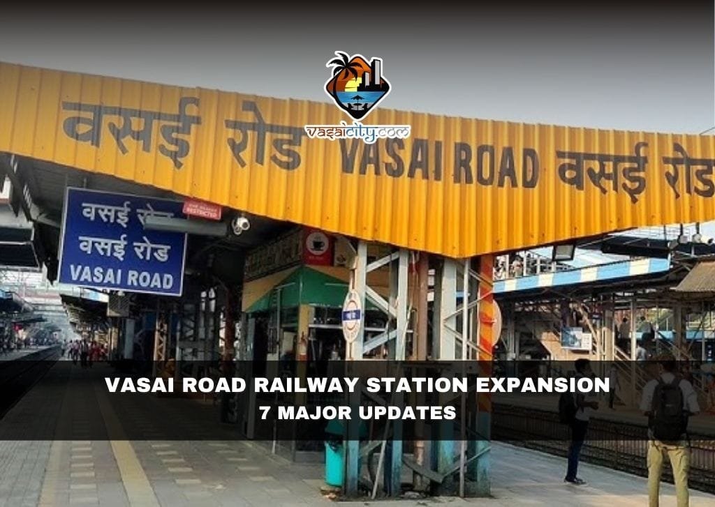 Vasai Road Railway Station Expansion Vasai Road Railway Station Expansion