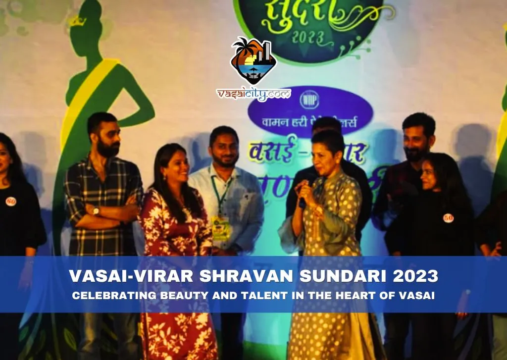 Vasai-Virar Shravan Sundari 2023: Celebrating Beauty and Talent in the Heart of Vasai